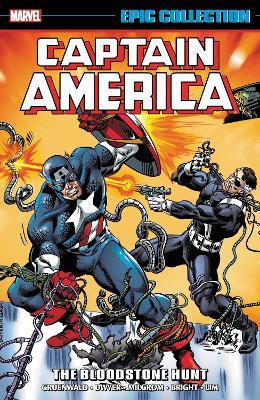 Captain America Epic Collection: The Bloodstone Hunt - Kieron Dwyer,Mark Gruenwald - cover