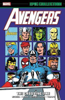 Avengers Epic Collection: The Crossing Line - Fabian Nicieza,Mark Gruenwald,Larry Hama - cover
