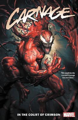 Carnage Vol. 1: In the Court of Crimson - Ram V,Phillip Kennedy Johnson - cover