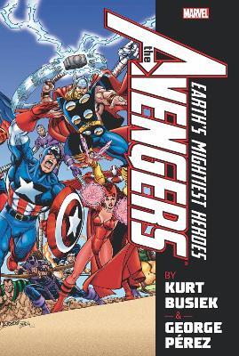 Avengers By Busiek & Perez Omnibus Vol. 1 - Kurt Busiek - cover