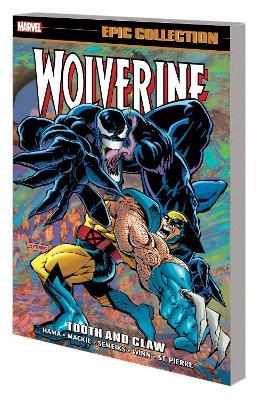 Wolverine Epic Collection: Tooth And Claw - Larry Hama,Jeph Loeb,Ralph Macchio - cover