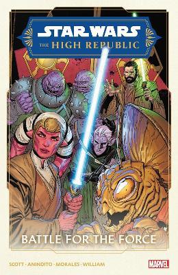 Star Wars: The High Republic Phase Ii Vol. 2 - Battle For The Force - Cavan Scott - cover