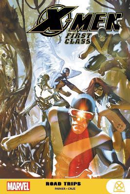 X-men: First Class - Road Trips - Jeff Parker - cover