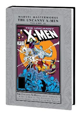 Marvel Masterworks: The Uncanny X-men Vol. 15 - Chris Claremont,Roger Stern,Tom DeFalco - cover
