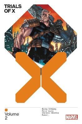 Trials of X Vol. 2 - Al Ewing,Leah Williams,Benjamin Percy - cover