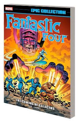 Fantastic Four Epic Collection: The Coming Of Galactus - Stan Lee - cover