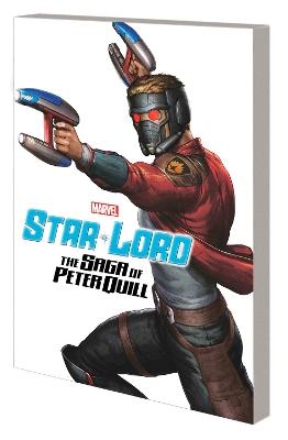 Star-lord: The Saga Of Peter Quill - Marvel Comics - cover