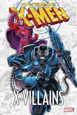 X-men: X-verse - X-villains - Chris Claremont - cover