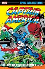 Captain America Epic Collection: The Man Who Sold The United States