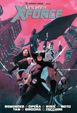 Uncanny X-Force by Rick Remender Omnibus (New Printing 2)