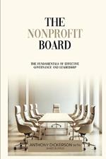 The Nonprofit Board: The Fundamentals of Effective Governance and Leadership