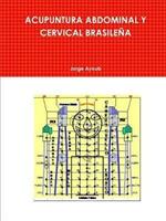 Acupuntura Abdominal Y Cervical Brasilena