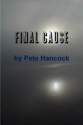 Final Cause - Pete Hancock - cover