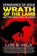 Wrath of the Lamb: Vengeance of Jesus