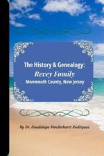 The History & Genealogy of the Revey Family of Monmouth County, New Jersey