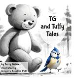 TG and Tuffy Tales