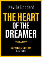 The Heart Of The Dreamer - Expanded Edition Lecture