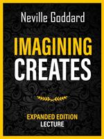 Imagining Creates - Expanded Edition Lecture