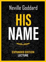 His Name - Expanded Edition Lecture