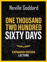 One Thousand Two Hundred Sixty Days - Expanded Edition Lecture