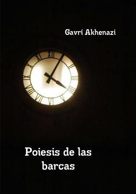 Poiesis De Las Barcas - Gavri Akhenazi - cover