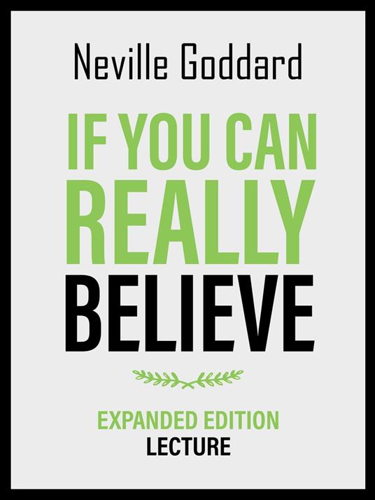 If You Can Really Believe - Expanded Edition Lecture