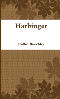 Harbinger - Collin Buechler - cover