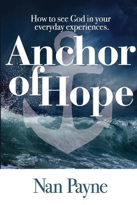 Anchor of Hope - Nan Payne - cover