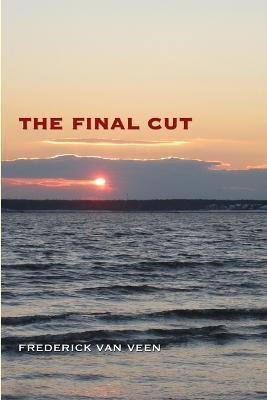 The Final Cut - Frederick Van Veen - cover