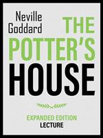 The Potter's House - Expanded Edition Lecture