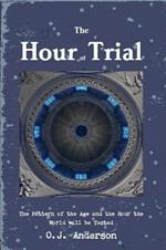 The Hour of Trial