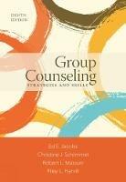 Group Counseling: Strategies and Skills - Riley Harvill,Ed Jacobs,Robert L. Masson - cover