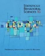 Statistics for The Behavioral Sciences