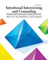 Intentional Interviewing and Counseling: Facilitating Client Development in a Multicultural Society - Allen Ivey,Carlos Zalaquett,Mary Ivey - cover