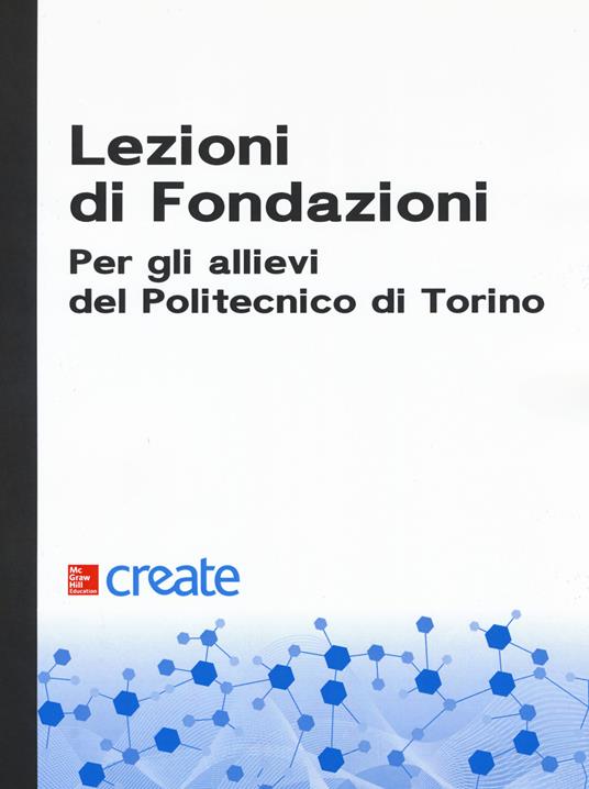 Lezioni di fondazioni. Per gli allievi del Politecnico di Torino - copertina