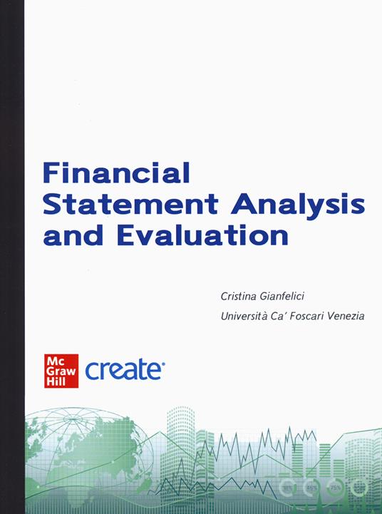 Financial statement analysis and evaluation. Con e-book - copertina