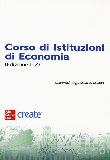 Corso di istituzioni di economia. Con e-book - copertina