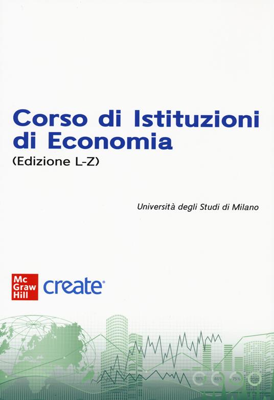 Corso di istituzioni di economia. Con e-book - copertina