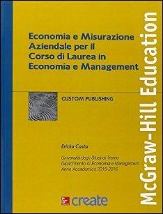 Economia e misurazione aziendale per il corso di Laurea in Economia e Management - copertina