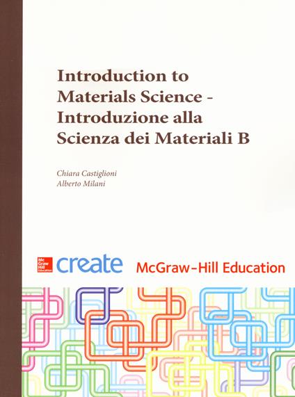 Introduction to materials science - Chiara Castiglioni,Alberto Milani - copertina