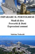 Imparare il Portoghese: Modi di dire ? Proverbi & Detti ? Espressioni comuni