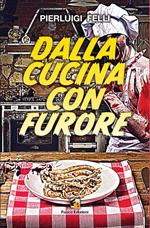 Dalla cucina con furore