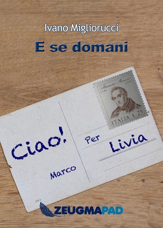 E se domani - Ivano Migliorucci - ebook