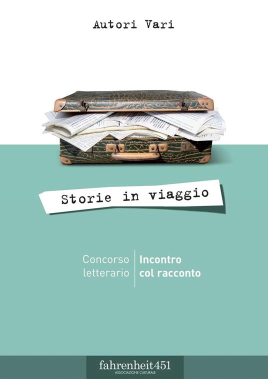 Storie in viaggio. - amicibiblioteca - ebook