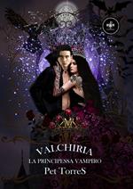 Valchiria: La principessa vampiro