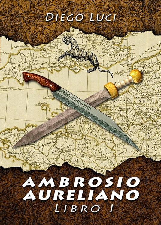 Ambrosio Aureliano. Libro I - Diego Luci - ebook