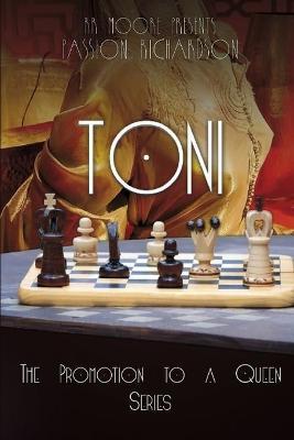 Toni - Passion Richardson,R R Moore - cover