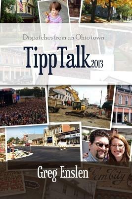 Tipp Talk 2013 - Greg Enslen - cover