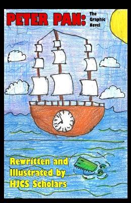 Peter Pan: The Graphic Novel - Hjcs Scholars - cover