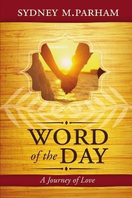 Word of the Day: Anniversary Edition - Sydney Parham - cover